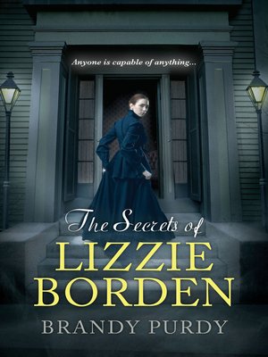 cover image of The Secrets of Lizzie Borden